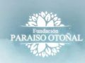 Fundacion Paraiso Otonial